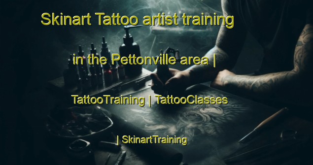 Skinart Tattoo artist training in the Pettonville area | TattooTraining | TattooClasses | SkinartTraining-France